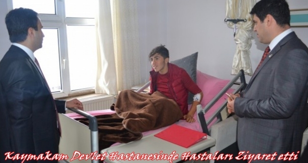 Kaymakam Devlet Hastanesi\'nde Hastaları Ziyaret Etti
