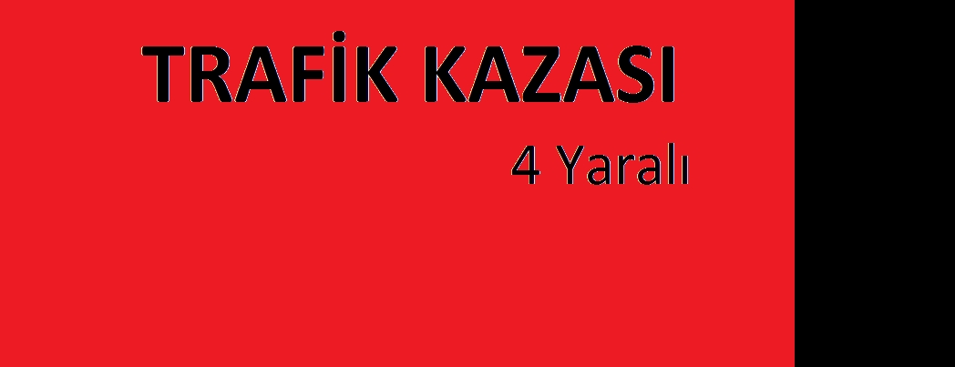 Batman’da trafik kazası: 4 yaralı