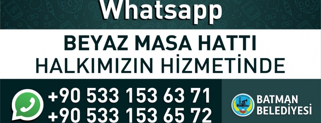 Batman Belediyesi WhasApp\'ta talepleri alacak