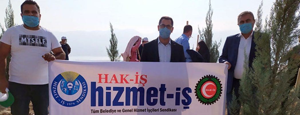 HAK-iş Konfederasyonu fidan dikti