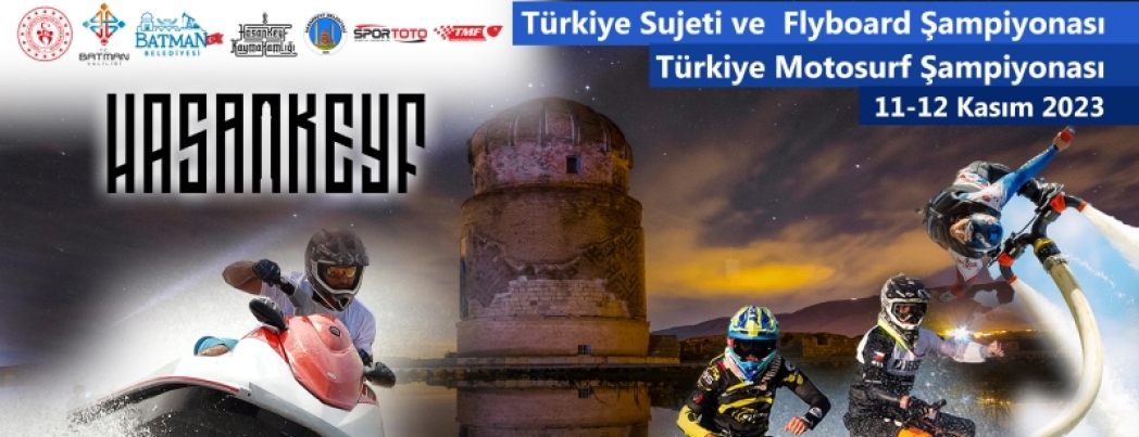ŞAMPİYONALARIN 2023 FİNALİ HASANKEYF’TE