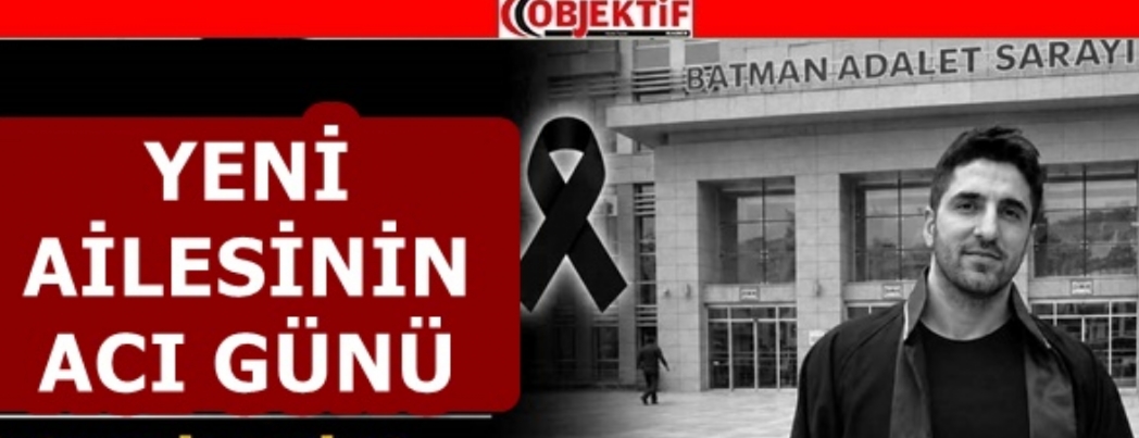 AVUKAT EMRAH YEN� VEFAT ETT�