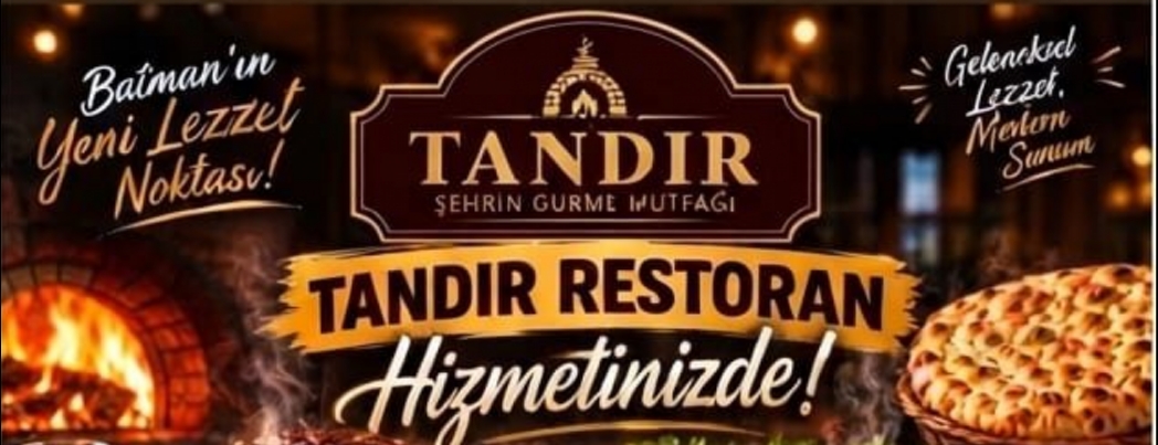 Lezzetin Yeni Durağı Tandır, Batman’da Hizmette